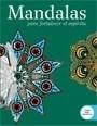 Mandalas para fortalecer el espíritu