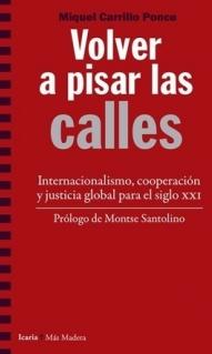 Volver a pisar las callles "Internacionalismo, cooperacion y justicia global para el siglo XXI"