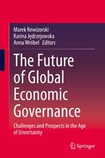 The Future of Global Economic Governance