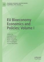 EU Bioeconomy Economics and Policies Vol.I