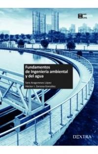 Fundamentos de Ingeniería Ambiental y del agua 