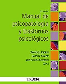 Manual de psicopatología y trastornos psicológicos