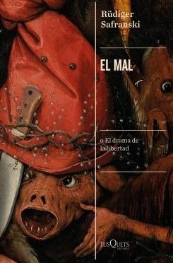 El mal "O el drama de la libertad"