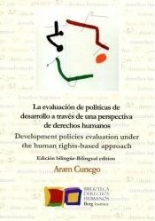 La evaluación de políticas públicas y programas de desarrollo a través del enfoque de derechos humanos