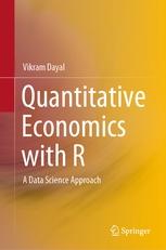 Quantitative Economics with R "A Data Science Approach"