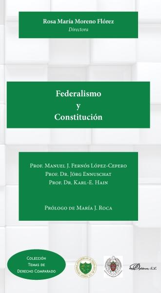 Federalismo y Constitución