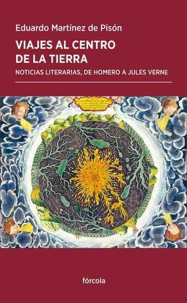 Viajes al centro de la tierra "Noticias literarias, de Homero a Jules Verne "