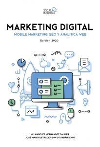 Marketing Digital "Mobile Marketing, SEO y Analítica Web"