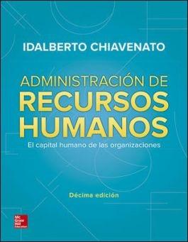 Administracion de recursos humanos "El capital humano de las organizaciones"