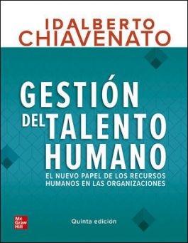 Gestión del talento humano "El nuevo papel de los recursos humanos en las organizaciones"