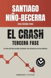 El Crash "Tercera fase"