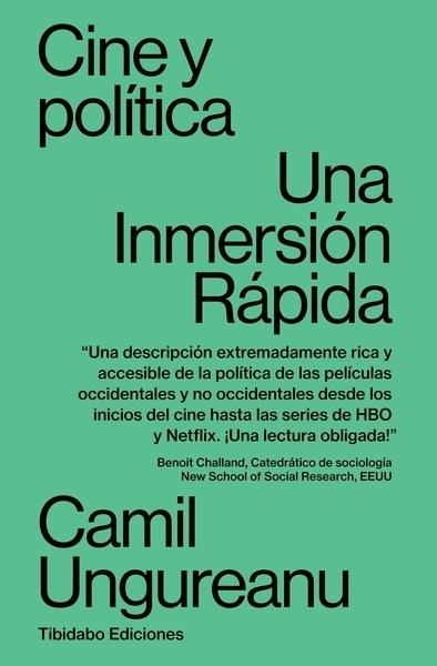 Cine y política "Una inmersión rápida"