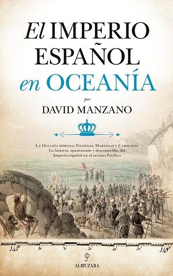 El Imperio Español en Oceanía