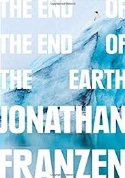The End of the End of The Earth