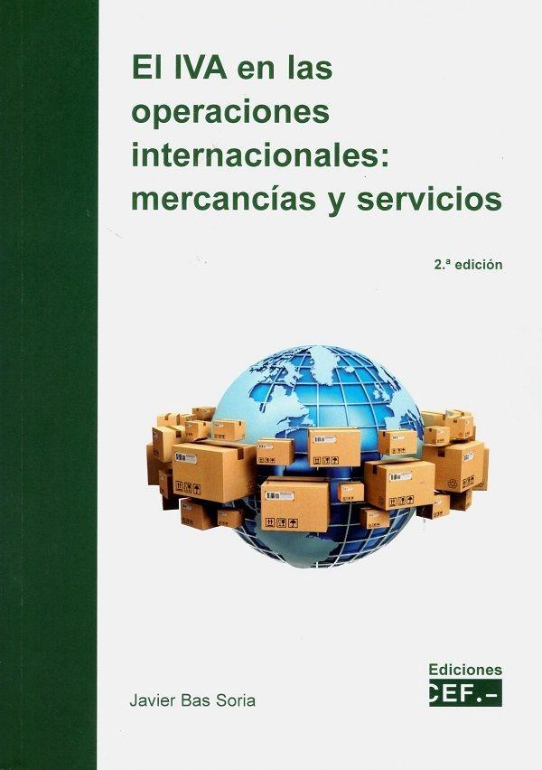 El IVA en las operaciones internacionales: mercancías y servicios 