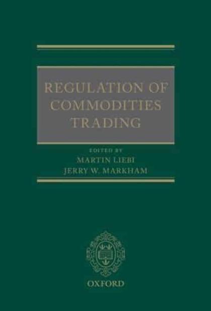 Regulation of Commodities Trading