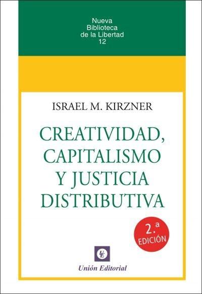 Creatividad, capitalismo y justicia distributiva