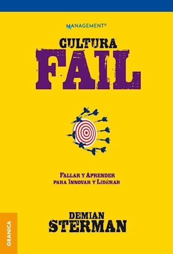 Cultura Fail "Fallar y aprender para innovar y liderar"