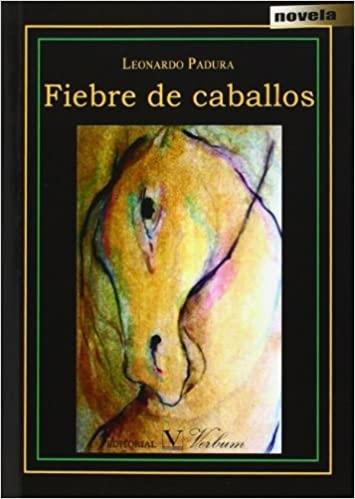 Fiebre de caballos