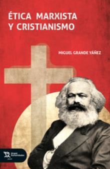 Ética marxista y cristianismo