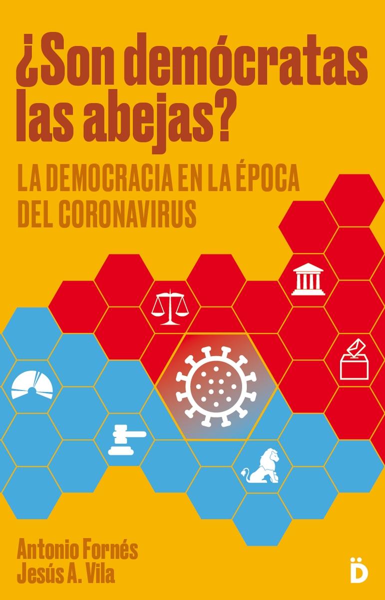 ¿Son demócratas las abejas? "La democracia en la épocadel coronavirus"