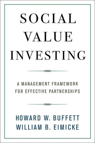 Social Value Investing "A Management Framework for Effective Partnerships"