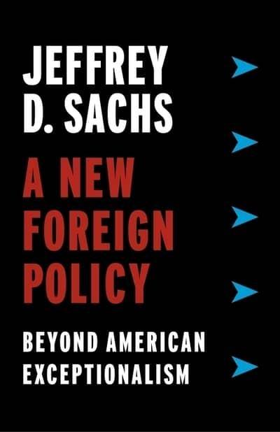 A New Foreign Policy "Beyond American Exceptionalism"
