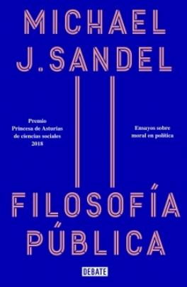 Filosofía pública "Ensayos sobre moral en política"