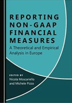Reporting Non-GAAP Financial Measures "A Theoretical and Empirical Analysis in Europe"