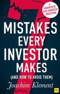 7 Mistakes Every Investor Makes (And How to Avoid Them) "A manifesto for smarter investing"
