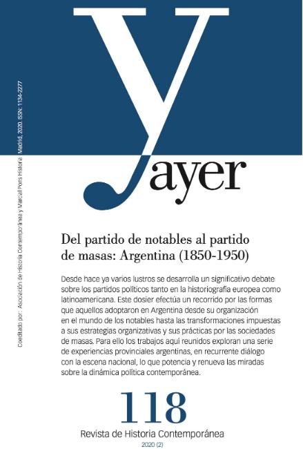 Del partido de notables al partido de masas: Argentina (1850-1950)