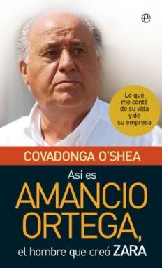 Así es Amancio Ortega