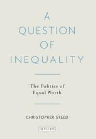 A Question of Inequality "The Politics of Equal Worth"