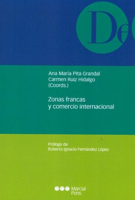 Zonas francas y comercio internacional