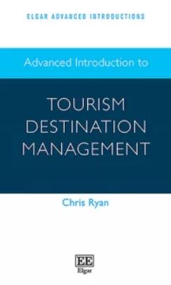 Advanced Introduction to Tourism Destination Management