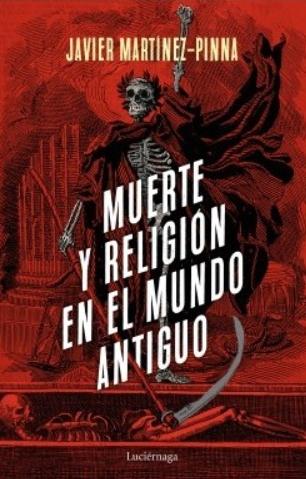 Muerte y religión en el mundo antiguo