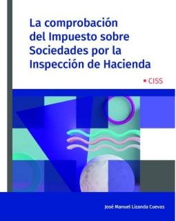 Comprobación del impuesto sobre sociedades por la inspección de hacienda