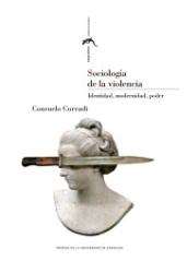 Sociología de la violencia "Identidad, modernidad, poder"