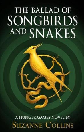 The Ballad of Songbirds and Snakes