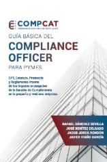 Guía básica del Compliance Officer para Pymes