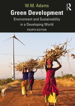 Green Development "Environment and Sustainability in a Developing World"