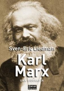 Karl Marx "Una biografía"