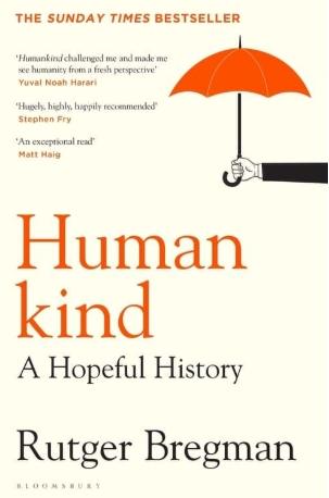 Humankind "A Hopeful History"