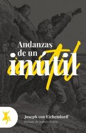 Andanzas de un inútil