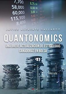 Quantonomics "Una breve actualización de estrategias ganadoras en bolsa"