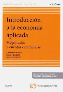 Introducción a la economía aplicada "Magnitudes y cuentas económicas"