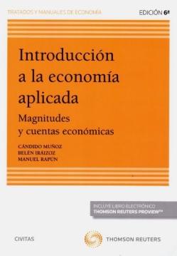 Introducción a la economía aplicada "Magnitudes y cuentas económicas"