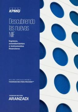 Descubriendo las nuevas NIIF "Ingresos, arrendamientos e instrumentos financieros"