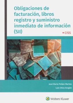 Obligaciones de facturación, libros de registro y suministro inmediato de información (SII)