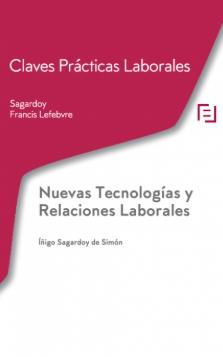 Nuevas tecnologías y relaciones laborales